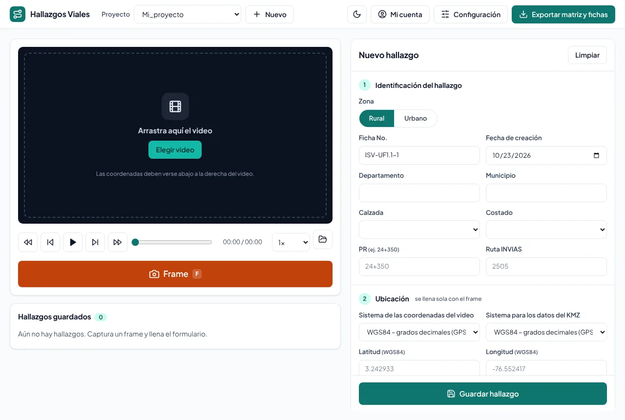 Pantalla principal de Hallazgos Viales: el video de la vía a la izquierda y el formulario del hallazgo a la derecha